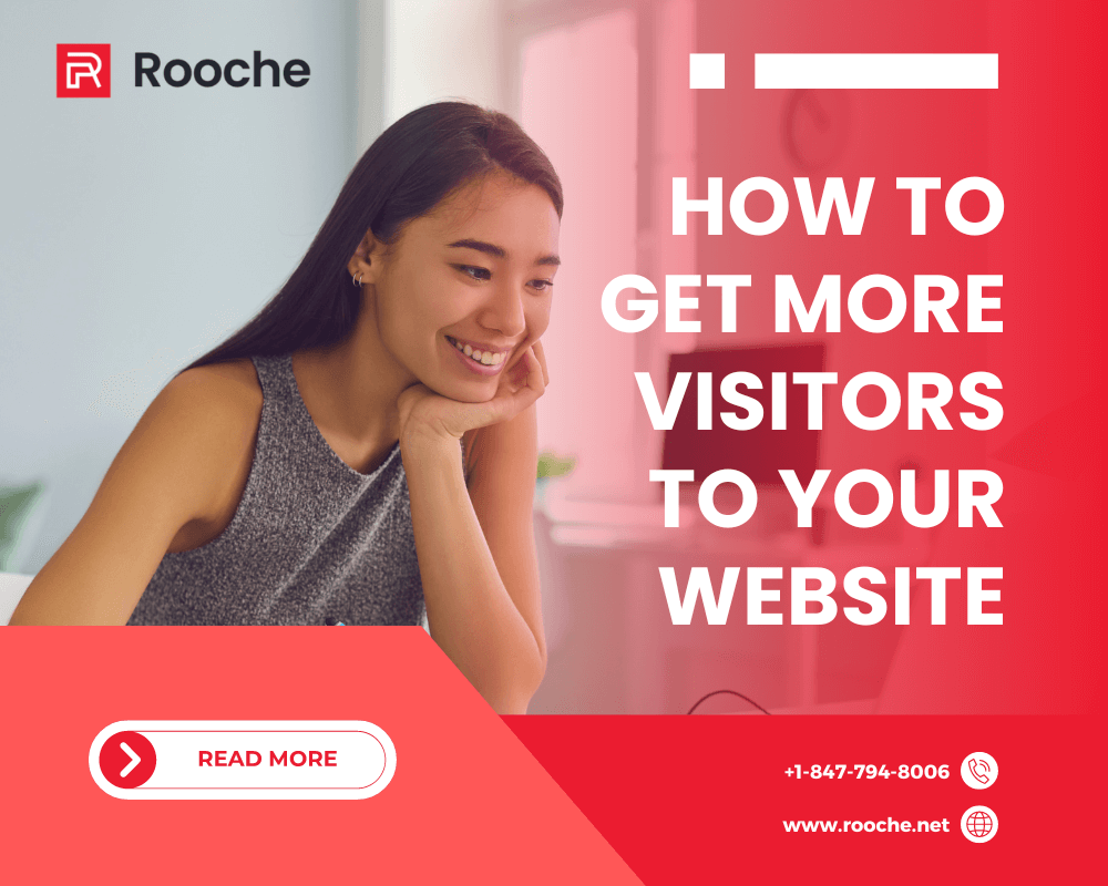 how-to-get-more-visitors-to-your-website-rooche-digital