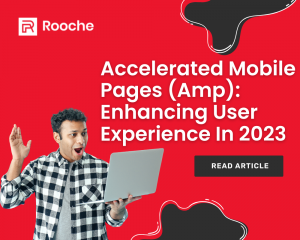 Accelerated Mobile Pages - Rooche Digital