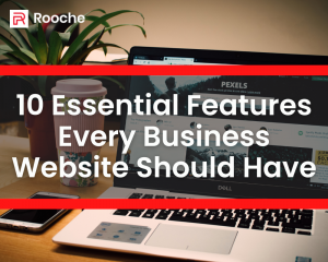 Essential Features Every Business Website
